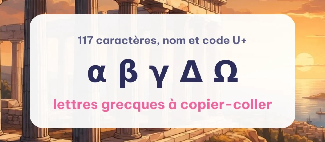 Lettres Grecques α β Ω à Copier-Coller | JoliPolice
