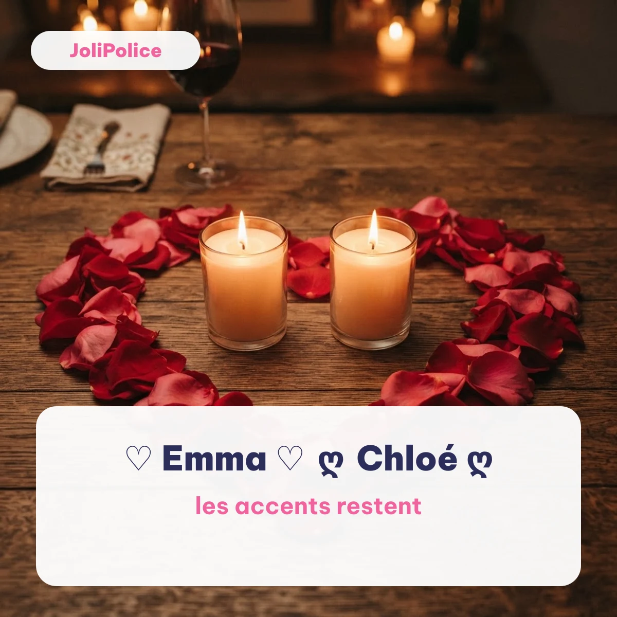 Prénoms entre cœurs ♡ Emma ♡ et ღ Chloé ღ sur fond de deux bougies et pétales de rose en cœur