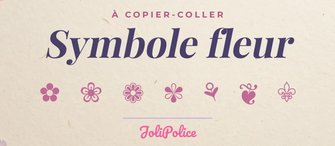 Symbole fleur ✿ ❀ ✾ à copier-coller