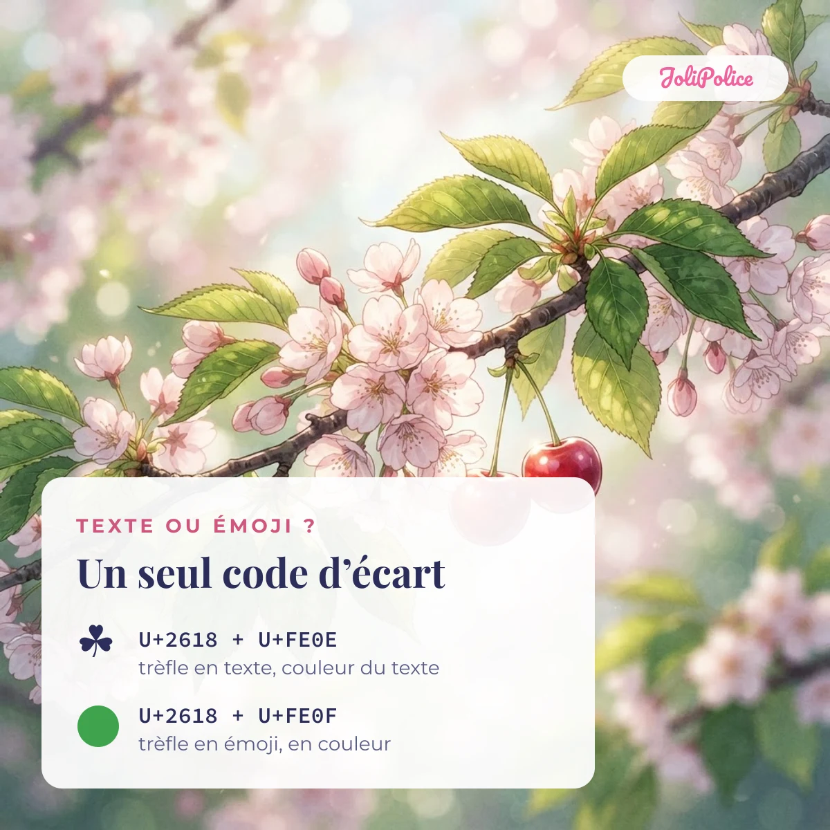 Symbole fleur en texte ou en émoji : le trèfle U+2618 suivi de U+FE0E reste en texte, suivi de U+FE0F il s’affiche en couleur